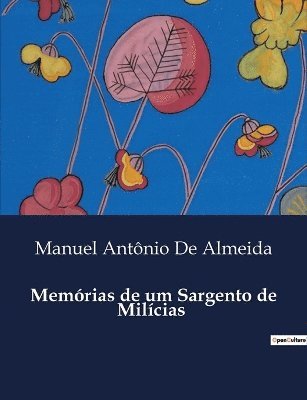 Memrias de um Sargento de Milcias 1