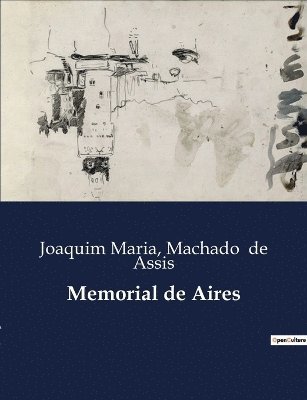Machado de Assis, Joaquim Maria - Memorial de Aires, Häftad