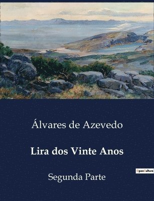 Álvares de Azevedo - Lira dos Vinte Anos, Häftad