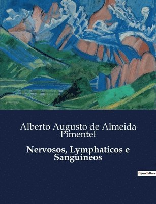 bokomslag Nervosos, Lymphaticos e Sanguineos