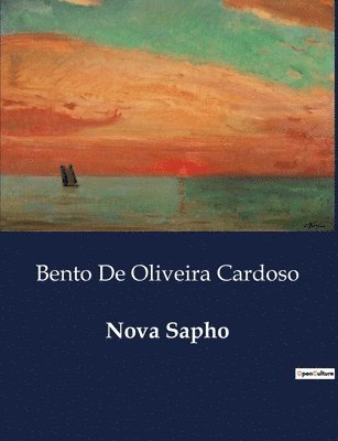 Bento de Oliveira Cardoso, Bento De Oliveira Cardoso - Nova Sapho, Häftad