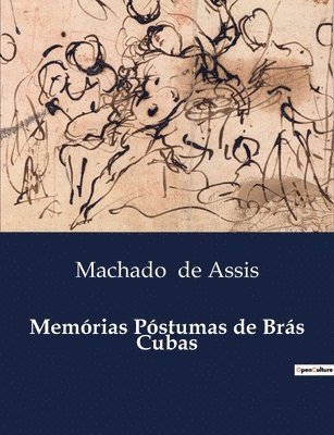 Machado de Assis - Memórias Póstumas de Brás Cubas, Häftad