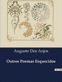 bokomslag Outros Poemas Esquecidos