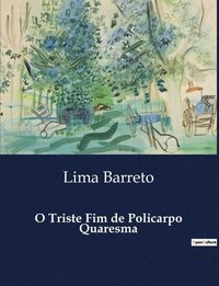 bokomslag O Triste Fim de Policarpo Quaresma