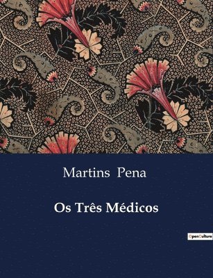Os Três Médicos
