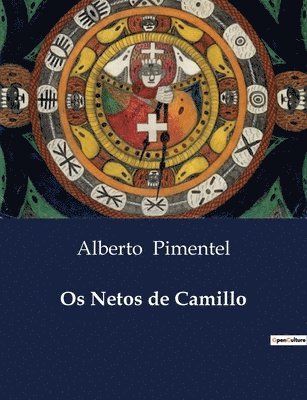 Os Netos de Camillo 1