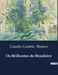 bokomslag Os Brilhantes do Brasileiro