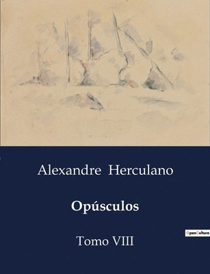 Opsculos 1