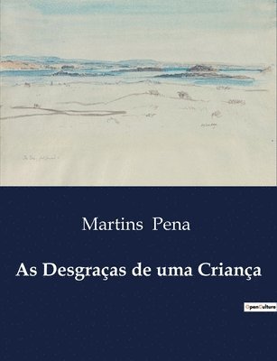 As Desgraças de uma Criança