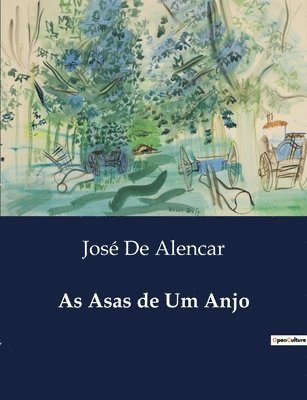 José de Alencar, José - As Asas de Um Anjo, Häftad