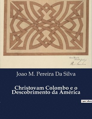 bokomslag Christovam Colombo e o Descobrimento da Amrica