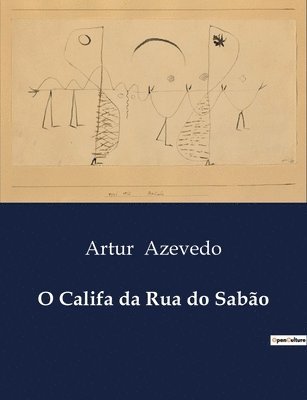 Artur Azevedo - O Califa da Rua do Sabão, Häftad