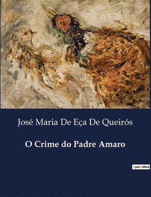 José Maria de Eça de Queirós - O Crime do Padre Amaro, Häftad