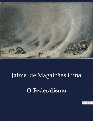 O Federalismo 1