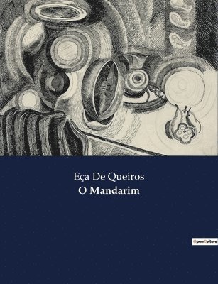 Eça de Queiros, Eça - O Mandarim, Häftad