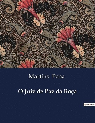 O Juiz de Paz da Roa 1