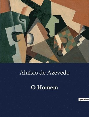 Aluísio de Azevedo - O Homem, Häftad