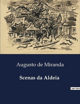 Scenas da Aldeia 1