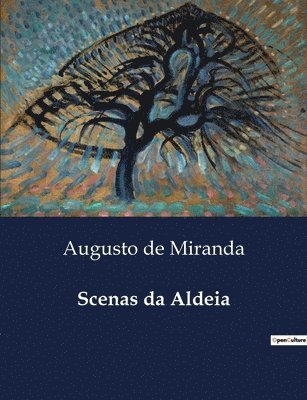 Scenas da Aldeia 1