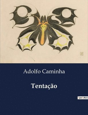 Adolfo Caminha - Tentação, Häftad. Tillgänglighet: Lägg i varukorg
