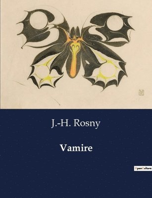 J -H Rosny - Vamire, Häftad