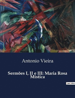 Antonio Vieira - Sermões I, II e III, Häftad