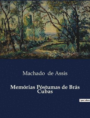 Machado de Assis - Memórias Póstumas de Brás Cubas, Häftad