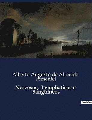 bokomslag Nervosos, Lymphaticos e Sanguineos