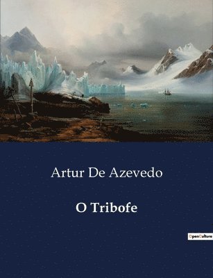 O Tribofe 1