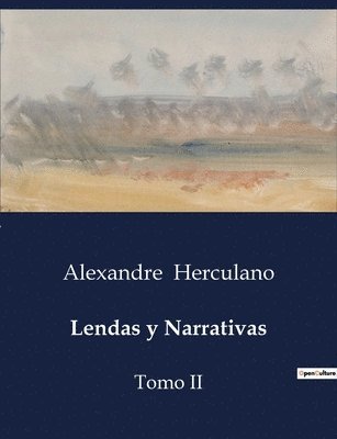 Alexandre Herculano - Lendas y Narrativas, Häftad