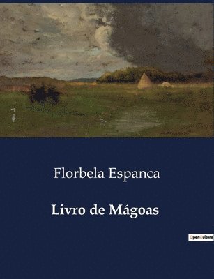 Florbela Espanca - Livro de Mágoas, Häftad
