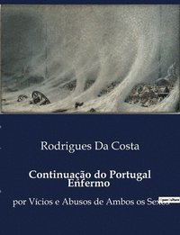 bokomslag Continuao do Portugal Enfermo