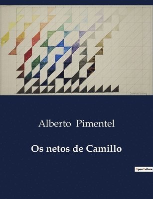 Os netos de Camillo 1