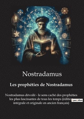 Nostradamus - Les prophéties de Nostradamus, Häftad