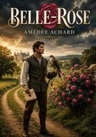 Amédée Achard - Belle-Rose, Häftad