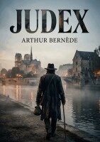 Arthur Bernède - Judex, Häftad
