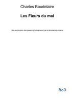 Charles P Baudelaire - Les Fleurs du mal, Häftad