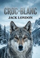 Jack London - Croc-Blanc, Häftad