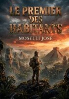 José Moselli - Premier des habitants, Häftad