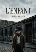 Jules Vallès - L'enfant, Häftad