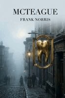 Frank Norris - McTeague, Häftad