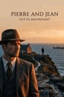Guy de Maupassant - Pierre and Jean, Häftad