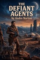 Andre Norton - Defiant Agents, Häftad