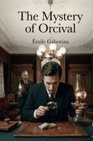 Émile Gaboriau - Mystery of Orcival, Häftad