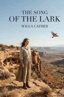 Willa Cather - Song of the Lark, Häftad