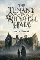 Anne Brontë - The Tenant of Wildfell Hall, Häftad