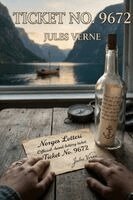 Jules Verne - Ticket No. 9672, Häftad