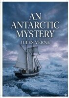 Jules Verne - Antarctic Mystery, Häftad