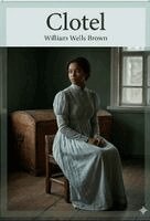 William Wells Brown - Clotel, Häftad