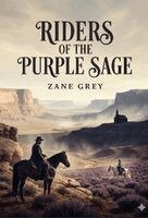 Zane Grey - Riders of the Purple Sage, Häftad